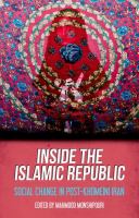 Inside the Islamic Republic : social change in post-Khomeini Iran /