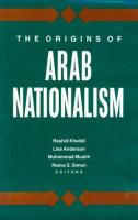 The origins of Arab nationalism /