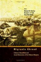 Chinese migrants abroad : cultural, educational, and social dimensions of the Chinese diaspora /