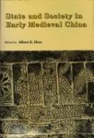 State and society in early medieval China /