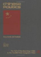 Chinese politics : documents and analysis /