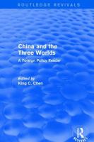 China and the three worlds : a foreign policy reader /