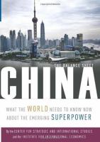 China : the balance sheet : what the world needs to know now about the emerging superpower /