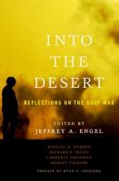 Into the desert : reflections on the Gulf War /