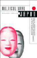 Multicultural Japan : palaeolithic to postmodern /