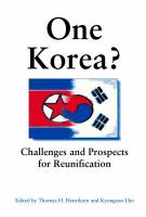 One Korea? : challenges and prospects for reunification /