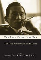 The Park Chung Hee era : the transformation of South Korea /