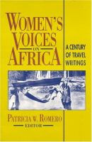 Women's voices on Africa : a century of travel writings /