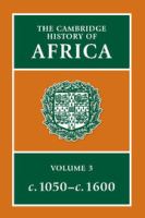 The Cambridge history of Africa /