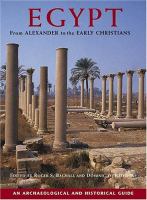 Egypt : from Alexander to the early Christians : an archaeological and historical guide /