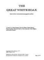 The Great white hoax : South Africa's international propaganda machine : a report /