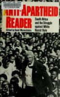 The Anti-Apartheid reader : the struggle against white racist rule in South Africa /