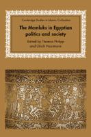 The Mamluks in Egyptian politics and society /