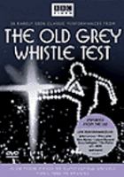 The old grey whistle test /