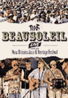 Beausoleil : live from the New Orleans Jazz & Heritage Festival /