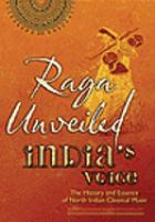Raga unveiled : India's voice /