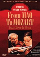 From Mao to Mozart : Isaac Stern in China /