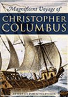 Magnificent voyage of Christopher Columbus /