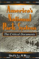 America's national park system : the critical documents /