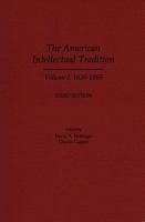 The American intellectual tradition : a sourcebook /