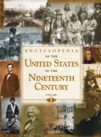 Encyclopedia of the United States in the nineteenth century /