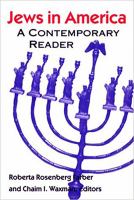 Jews in America : a contemporary reader /
