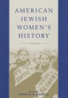 American Jewish women's history : a reader /