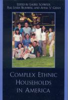 Complex ethnic households in America /