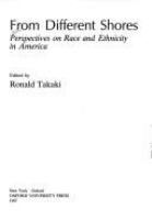 From different shores : perspectives on race and ethnicity in America /