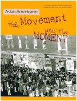 Asian Americans : the movement and the moment /