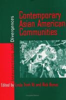 Contemporary Asian American communities : intersections and divergences /