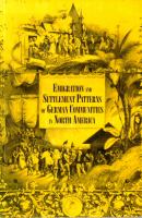 Emigration and settlement patterns of German communities in North America /