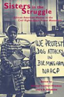 Sisters in the struggle : African American women in the civil rights-black power movement /
