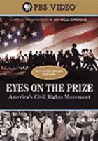 Eyes on the prize : America's civil rights movement /