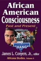 African American consciousness : past and present /