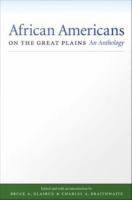 African Americans on the Great Plains an anthology /