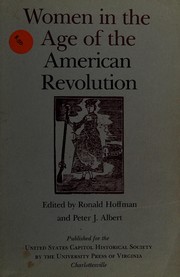 Women in the age of the American Revolution /
