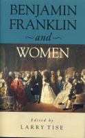Benjamin Franklin and women /