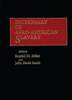 Dictionary of Afro-American slavery /