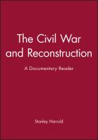 The Civil War and Reconstruction : a documentary reader /