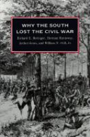 Why the South lost the Civil War /