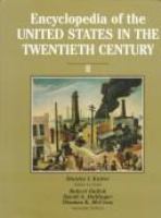 Encyclopedia of the United States in the twentieth century /