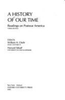 A History of our time : readings on postwar America /