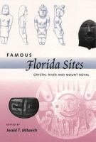 Famous Florida sites : Mount Royal and Crystal River /