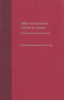 Indian and European contact in context : the Mid-Atlantic Region /