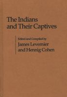 The Indians and their captives /