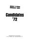 Candidates '72. /