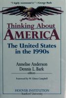 Thinking about America : the United States in the 1990s /