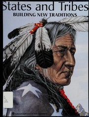States and tribes : building new traditions /