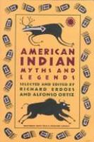 American Indian myths and legends /